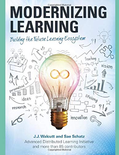 the cover of the e-book Modernizing Learning: Building the Future Learning Ecosystem