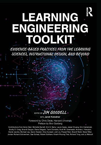 book cover of Learning Engineering Toolkit, edited by Jim Goodell with Janet Kolodner