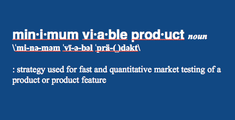 Minimum viable product definition