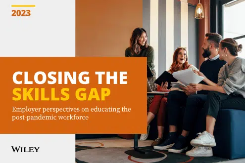 the cover of the "Closing the Skills Gap: Employer Perspectives on Educating the Post-Pandemic Workforce" report from Wiley University Services