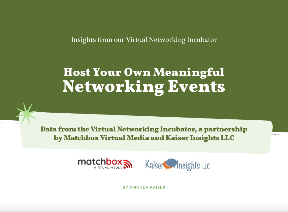 cover of the report "Host Your Own Meaningful Networking Events" by Amanda Kaiser