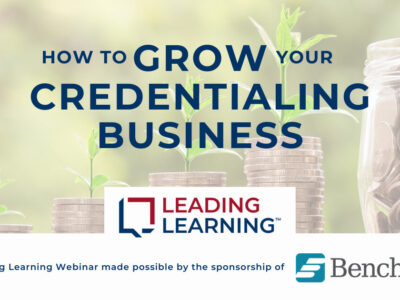 How to Grow Your Credentialing Business