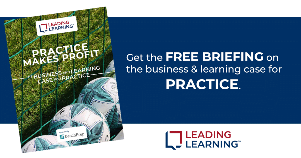 Get the free briefing on the business and learning case for practice
