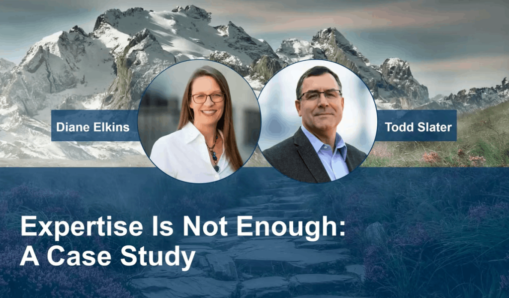 Expertise is Not Enough: A Case Study. Title slide from Todd Slater and Diane Elkins session at 2025 Learning Business Summit.